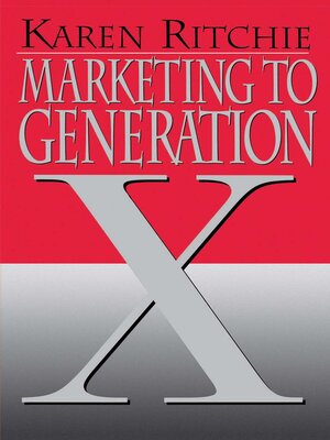 cover image of Marketing to Generation X